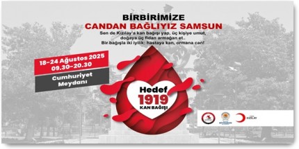 Kızılay Samsun’dan 1919 Hedefli Kan Bağışı Kampanyası